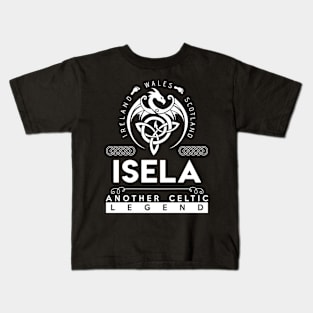 Isela Name T Shirt - Another Celtic Legend Isela Dragon Gift Item Kids T-Shirt
